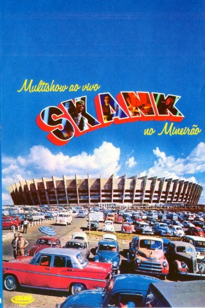 Póster de Skank: Multishow ao Vivo no Mineirão