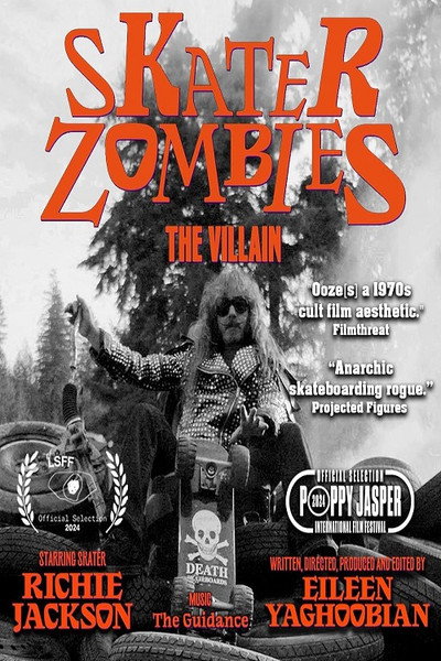 Póster de Skater Zombies: The Villain
