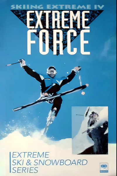 Póster de Skiing Extreme IV: Extreme Force