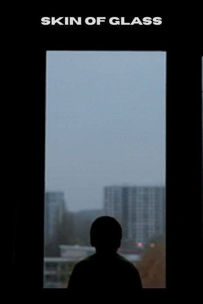 Póster de Skin of Glass