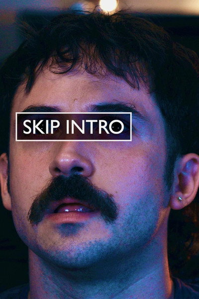 Póster de Skip Intro