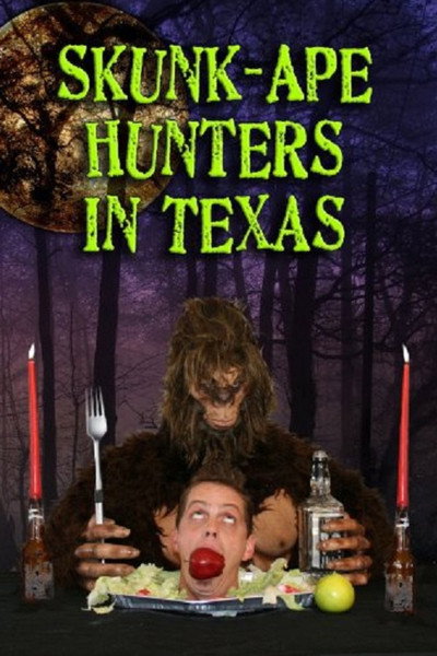 Póster de Skunk-Ape Hunters in Texas
