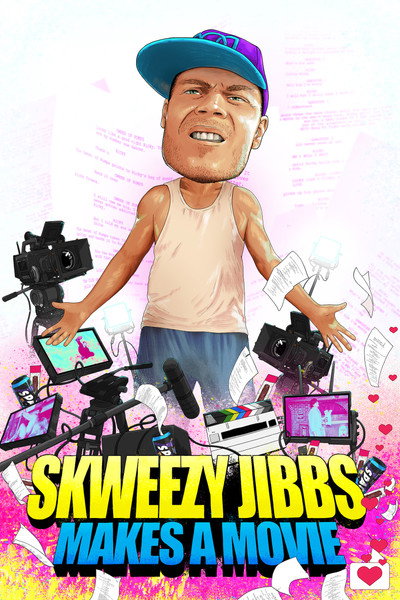 Póster de Skweezy Jibbs Makes A Movie