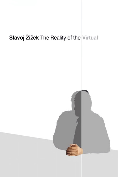 Póster de Slavoj Zizek: The Reality of the Virtual