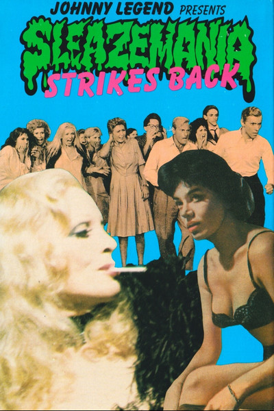 Póster de Sleazemania Strikes Back