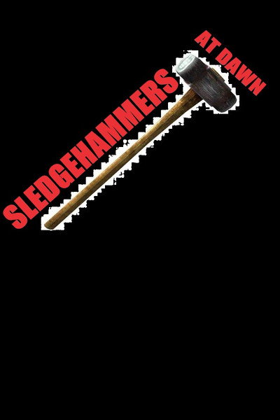 Póster de Sledgehammers at Dawn