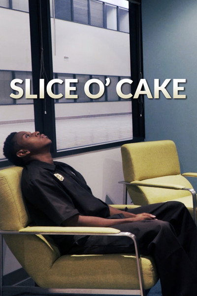 Póster de Slice O' Cake