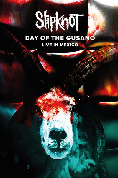 Póster de Slipknot: Day of the Gusano