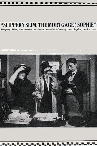 Póster de Slippery Slim, the Mortgage and Sophie