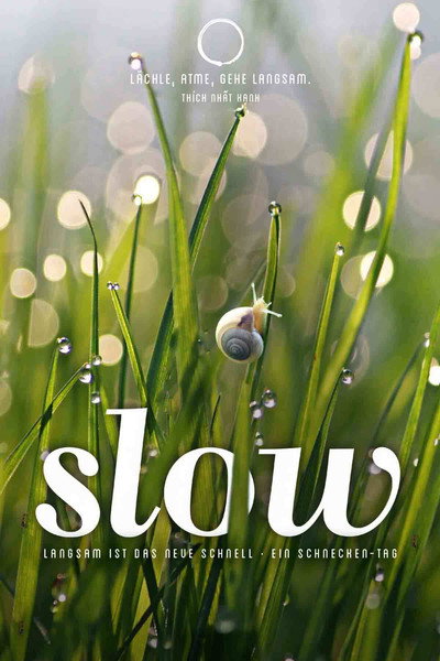 Póster de Slow - Langsam ist das neue schnell