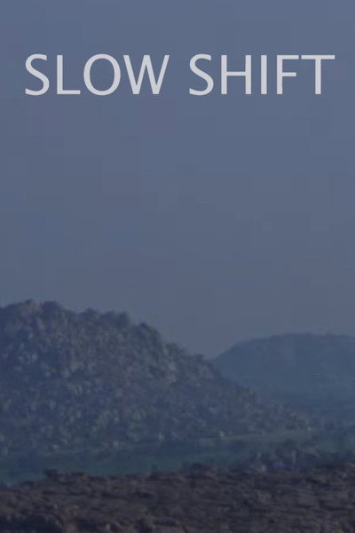 Póster de Slow Shift