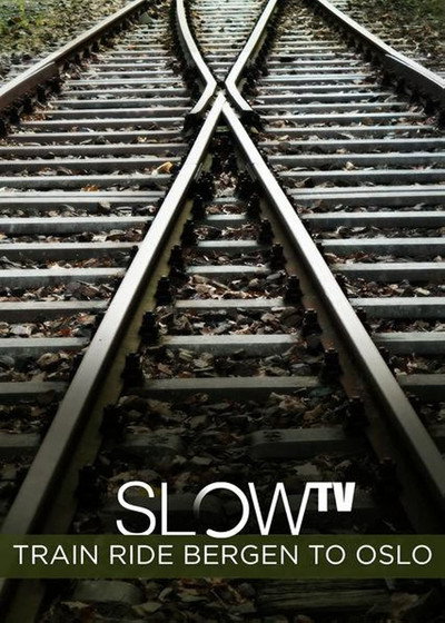 Póster de Slow Tv: Train Ride Bergen to Oslo