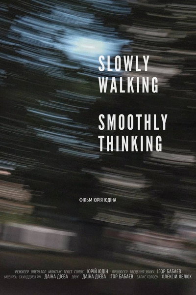 Póster de Slowly Walking, Smoothly Thinking