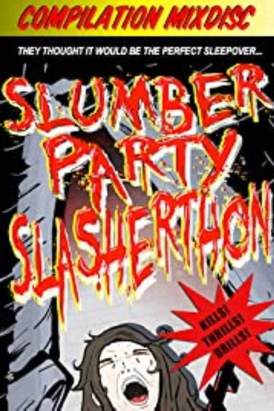 Póster de Slumber Party Slasherthon