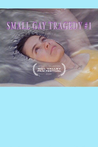 Póster de Small Gay Tragedy #1