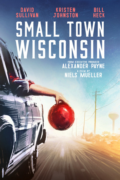 Póster de Small Town Wisconsin