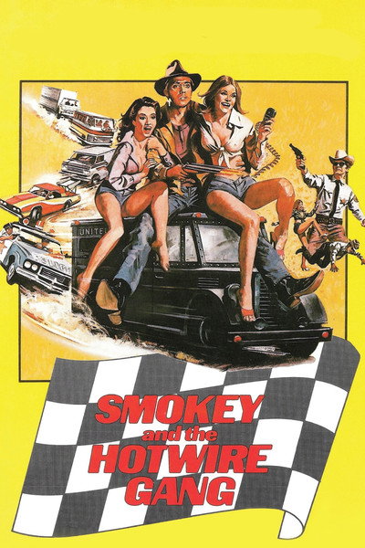 Póster de Smokey and the Hotwire Gang