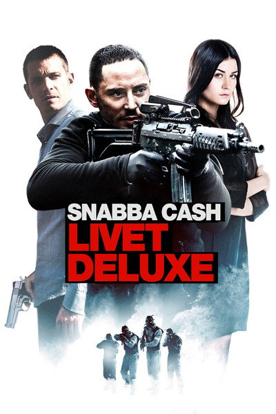 Póster de Snabba cash - Livet deluxe