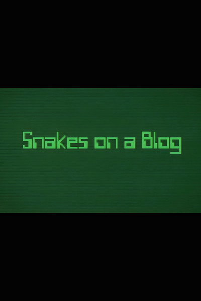 Póster de Snakes on a Blog