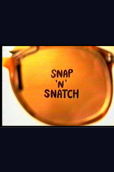Póster de Snap 'n' Snatch