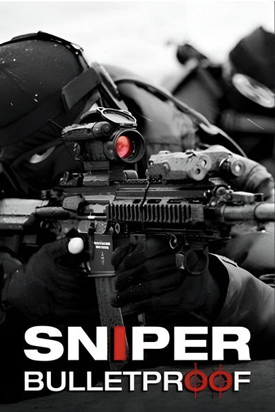 Póster de Sniper: Bulletproof
