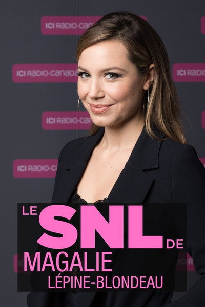 Póster de SNL de Magalie Lépine Blondeau