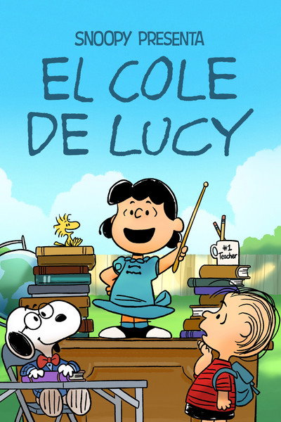 Póster de Snoopy presenta: El colegio de Lucy