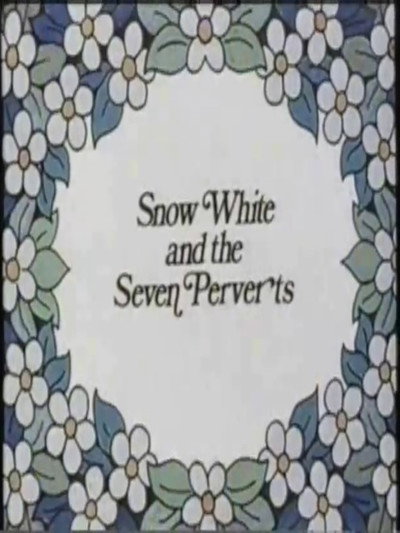 Póster de Snow White and the Seven Perverts