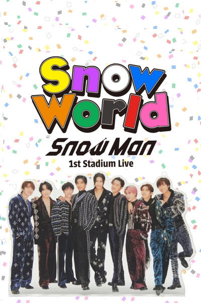 Póster de Snow World: Snow Man 1st Stadium Live