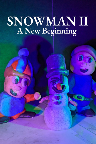 Póster de Snowman II: A New Beginning