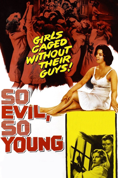 Póster de So Evil, So Young
