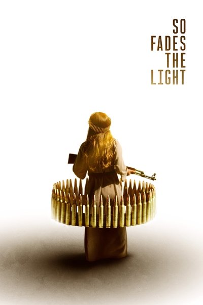 Póster de So Fades the Light