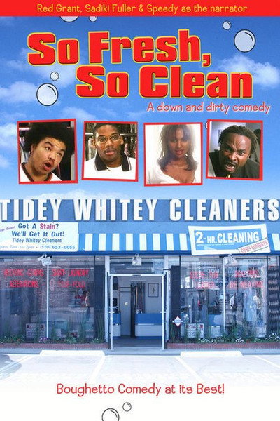 Póster de So Fresh, So Clean... a Down and Dirty Comedy