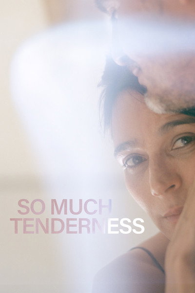 Póster de So Much Tenderness