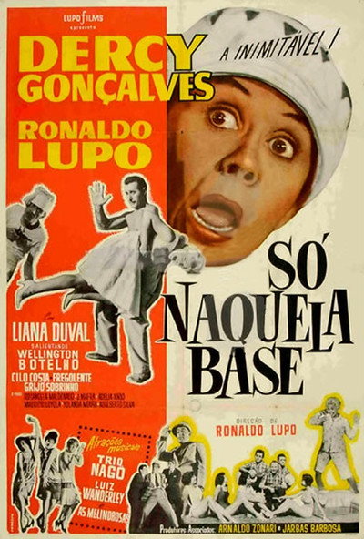 Póster de Só Naquela Base