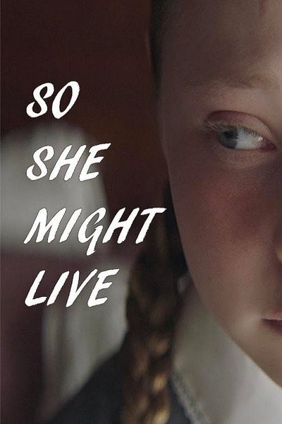 Póster de So She Might Live