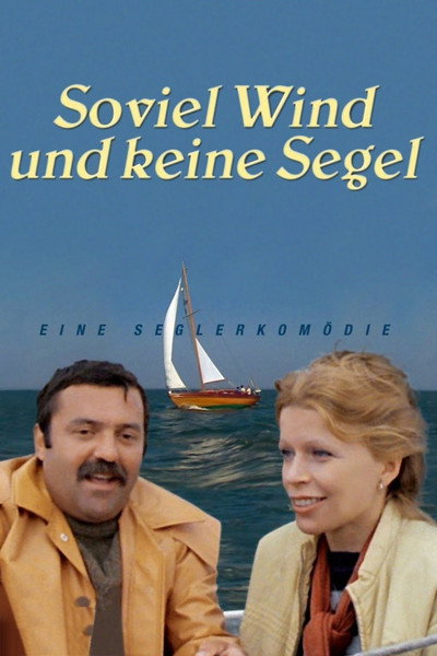Póster de So viel Wind und keine Segel