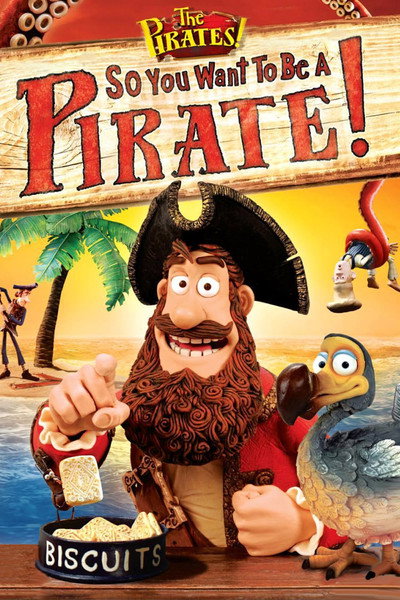 Póster de So You Want to Be a Pirate!