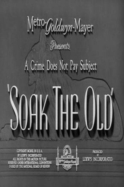 Póster de Soak the Old