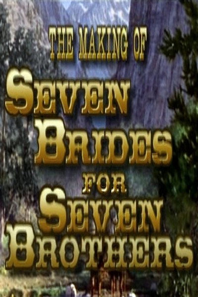 Póster de Sobbin' Women: The Making of 'Seven Brides for Seven Brothers'