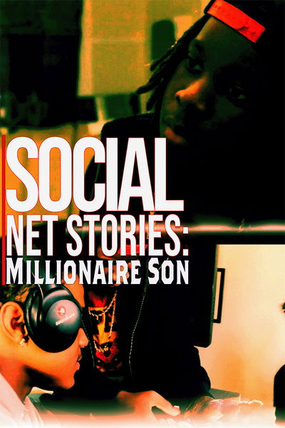 Póster de Social Net Stories: Millionaire Son