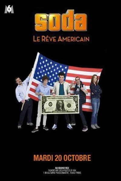 Póster de SODA: le rêve américain