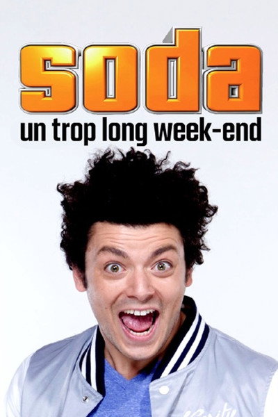 Póster de Soda: Un trop long week-end