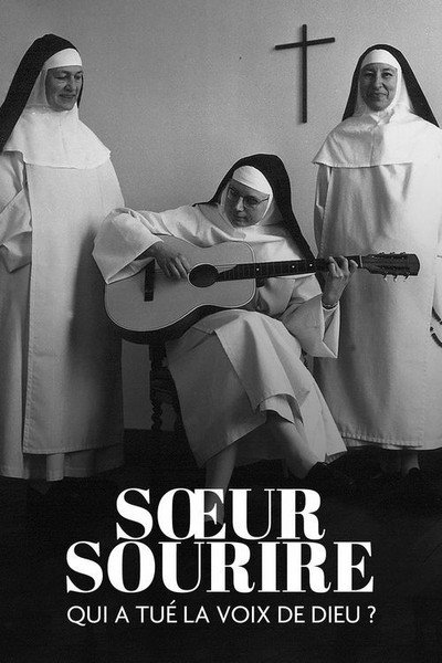 Póster de Soeur Sourire - Qui a tué la voix de Dieu?