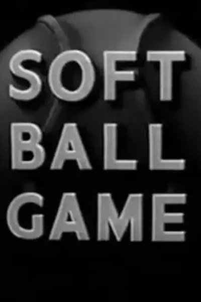 Póster de Soft Ball Game