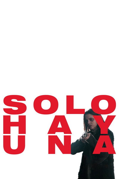 Póster de Solo hay una
