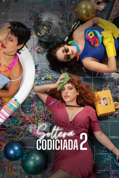 Póster de Soltera Codiciada 2