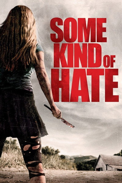 Póster de Some kind of hate
