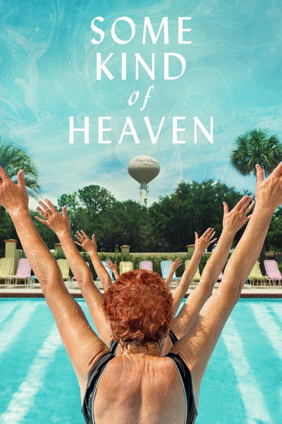 Póster de Some Kind of Heaven