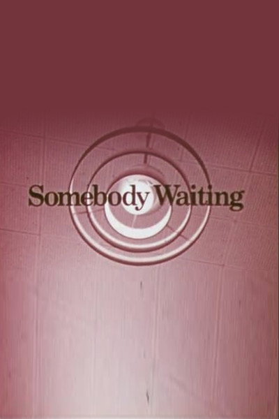 Póster de Somebody Waiting